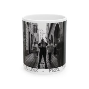 Not Alone - Feel Them | Art mug