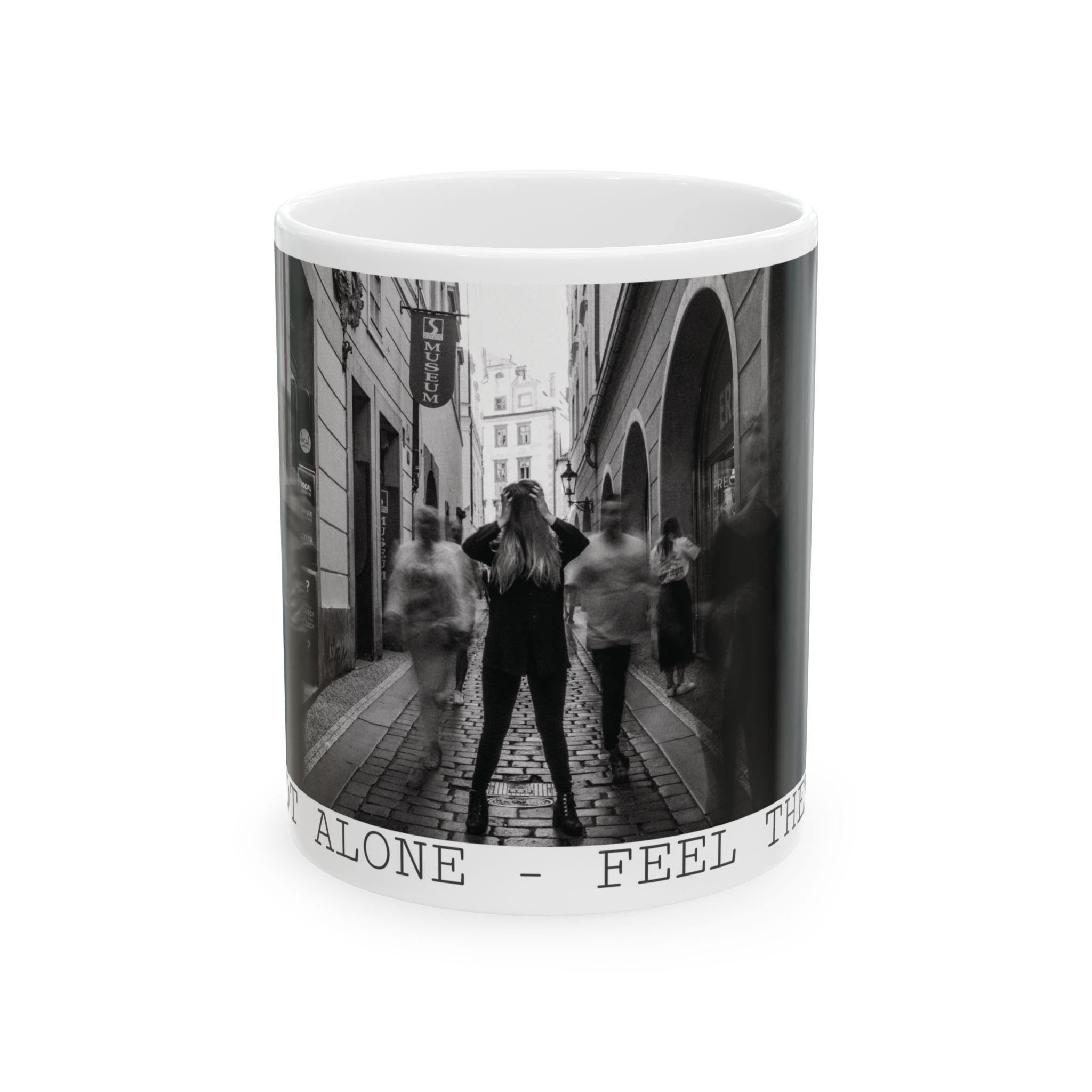 Not Alone - Feel Them | Art mug